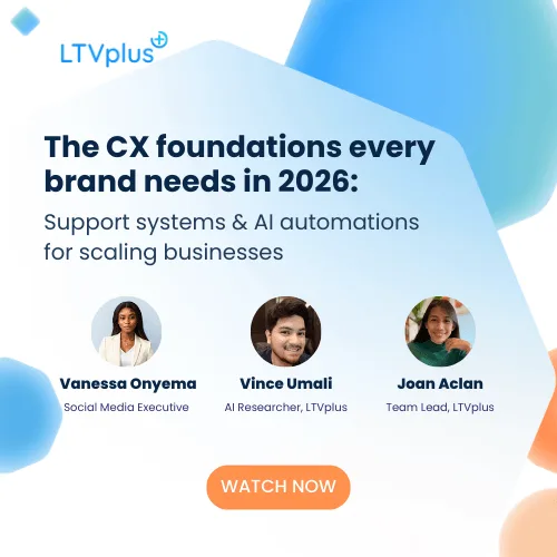 CX foundations every brand needs in 2026